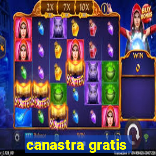 canastra gratis